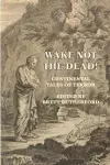 Wake Not the Dead! cover