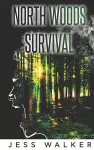 North Woods Survival cover