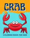 Crab Coloring Book for Kids cover