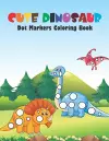 Cute Dinosaur Dot Markers Coloring Book cover