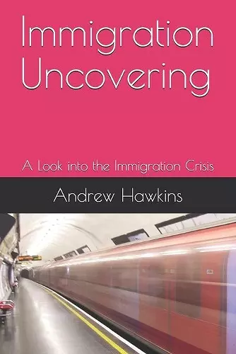 Immigration Uncovering cover