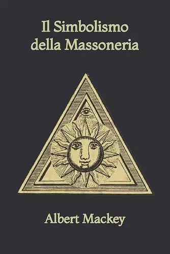 Il Simbolismo della Massoneria cover