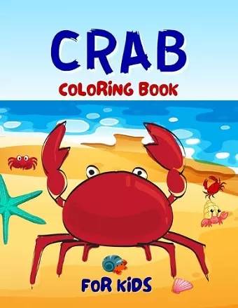 Crab Coloring Book For Kids cover