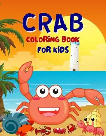 Crab Coloring Book For Kids cover