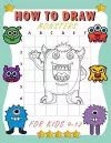 how to draw monsters for kids 9-12 cover