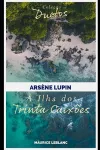Arsène Lupin A Ilha dos Trinta Caixões (Coleção Duetos) cover
