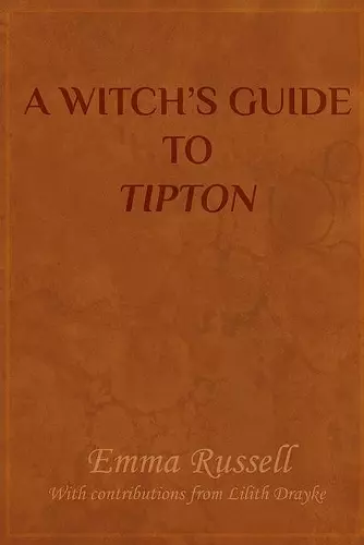 A Witch's Guide to Tipton cover