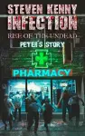 Infection rise of the undead peter's story cover