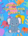 Elephant Coloring Book For Kids cover