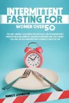 Intermittent Fasting for Women Over 50 cover