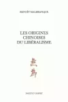 Les origines chinoises du libéralisme cover