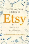 The Ultimate Guide to Selling on Etsy cover