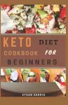 Keto Diet Cookbook for Beginners cover