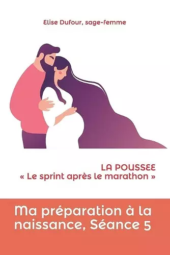 Ma préparation à la naissance, séance 5 cover