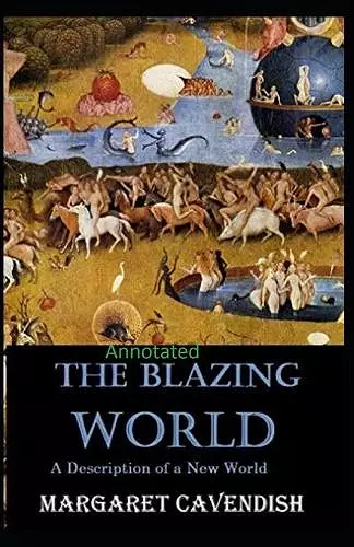 The Blazing World Annotated cover