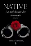 Native - La malédiction des immortels, Tome 6 cover