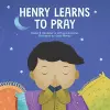 Henry Learns to Pray cover