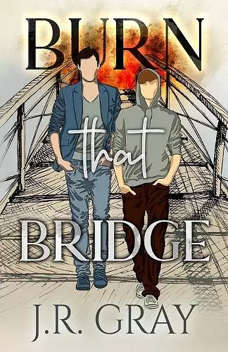 Burn That Bridge cover