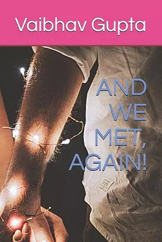 And We Met, Again! cover