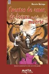 Cuentos de amor, de locura y de muerte cover