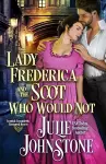 Lady Frederica and the Scot Who Would Not cover