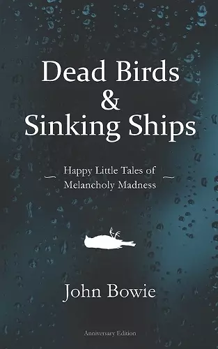 Dead Birds & Sinking Ships cover