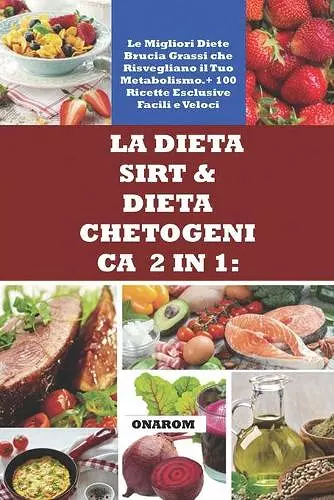 La Dieta Sirt & Dieta Chetogenica 2 in 1 cover