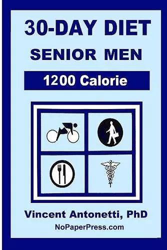 30-Day Diet for Senior Men - 1200 Calorie cover