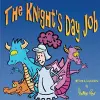 The Knight's Day Job cover