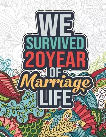 We Survived 20 Year of Marriage Life cover