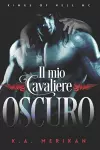 Il mio cavaliere oscuro cover