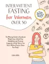 Intermittent Fasting For Women Over 50 cover
