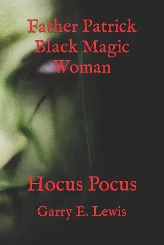 Father Patrick Black Magic Woman cover