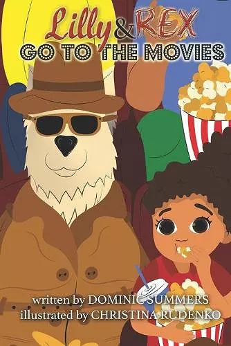 Lilly & Rex Go To The Movies cover