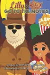 Lilly & Rex Go To The Movies cover