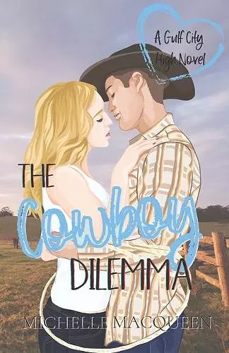 The Cowboy Dilemma cover