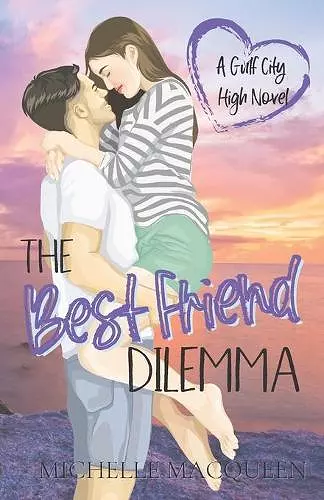 The Best Friend Dilemma cover