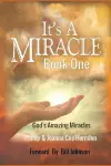 It's A Miracle book one cover