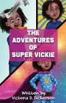 The Adventures of Super Vickie cover