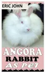 Angora Rabbit as Pet cover