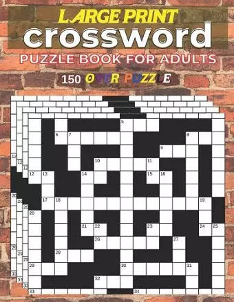 Large Print Crossword Puzzle Book Adults 150 Over Pyzzle cover