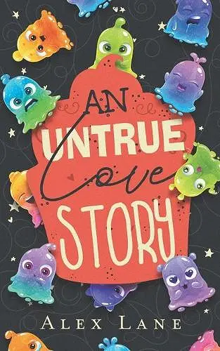 An Untrue Love Story cover