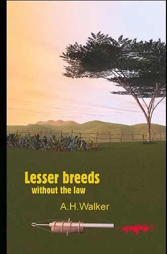 Lesser breeds without the law cover