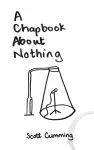 A Chapbook About Nothing cover