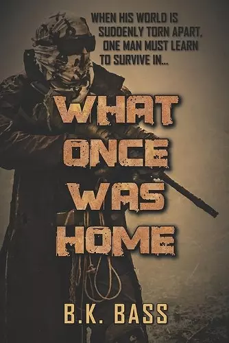 What Once Was Home cover