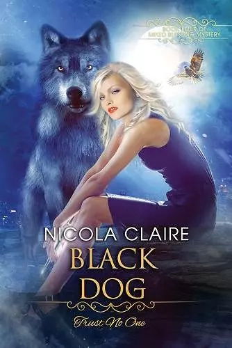 Black Dog (Mixed Blessing Mystery, Book Four) cover