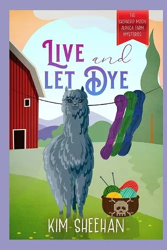 Live and Let Dye cover