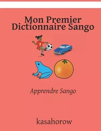Mon Premier Dictionnaire Sango cover