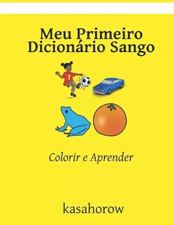 Meu Primeiro Dicionário Sango cover