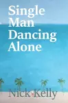 Single Man Dancing Alone cover